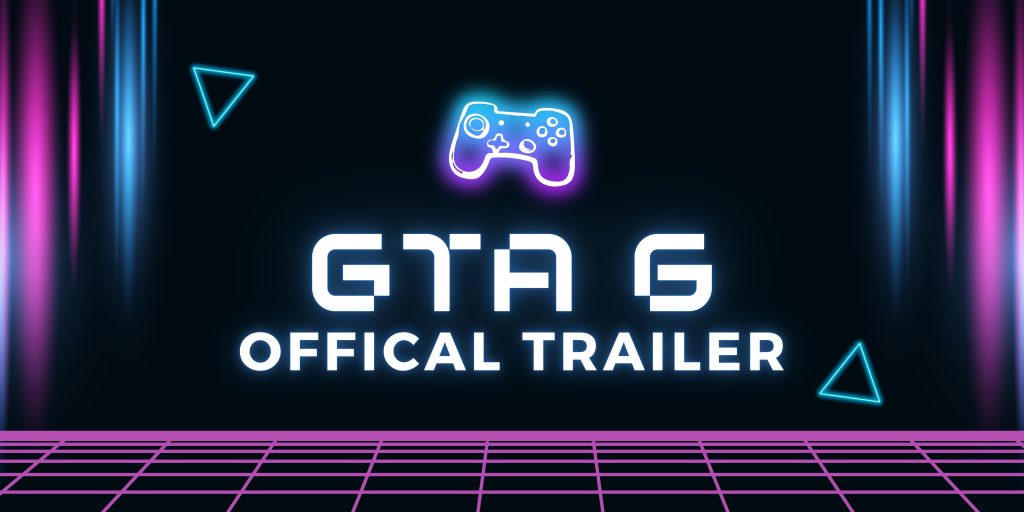 watch the official GTA 6 trailer released by Rockstar Games